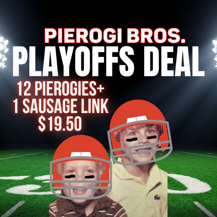 12 Pierogies + 1 Sausage Link