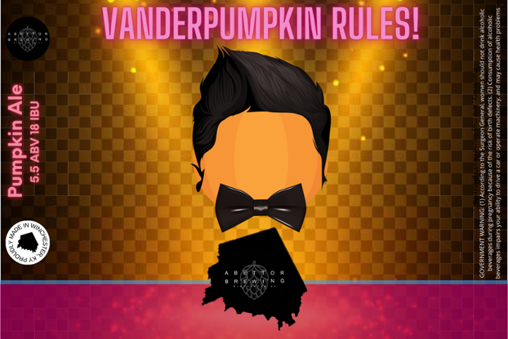 VanderPumpkin Rules!- Pumpkin Ale