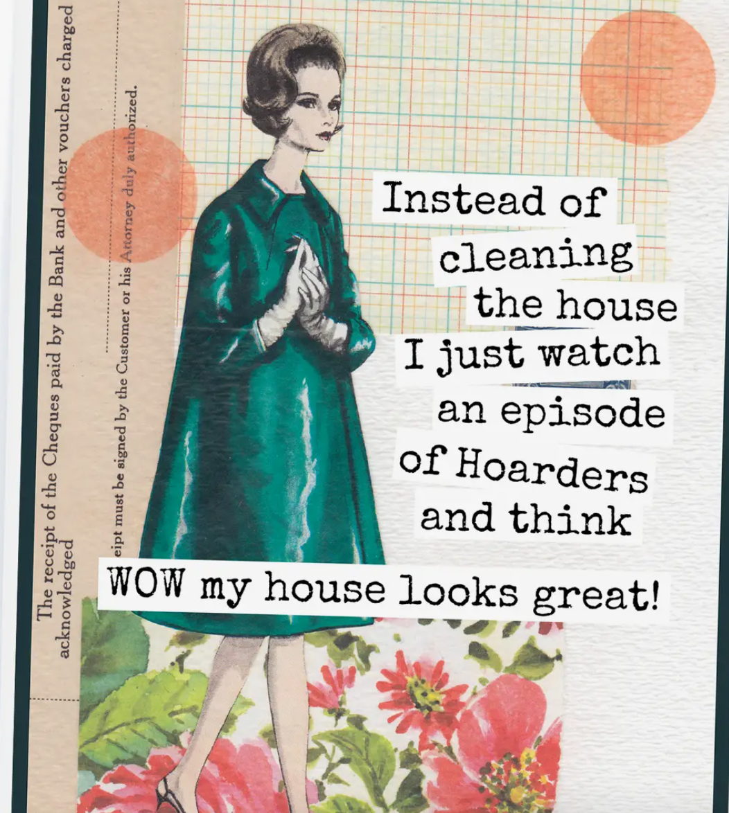 Greeting Card - Instead of cleaning...