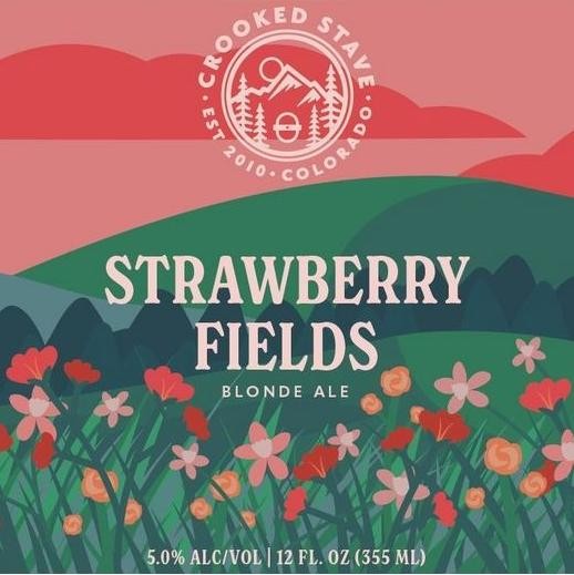 04 - Crooked Stave - Strawberry Fields