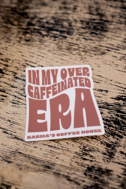 Sticker - Over Caffeinated Era