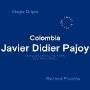 Colombia - Javier Didier Pajoy