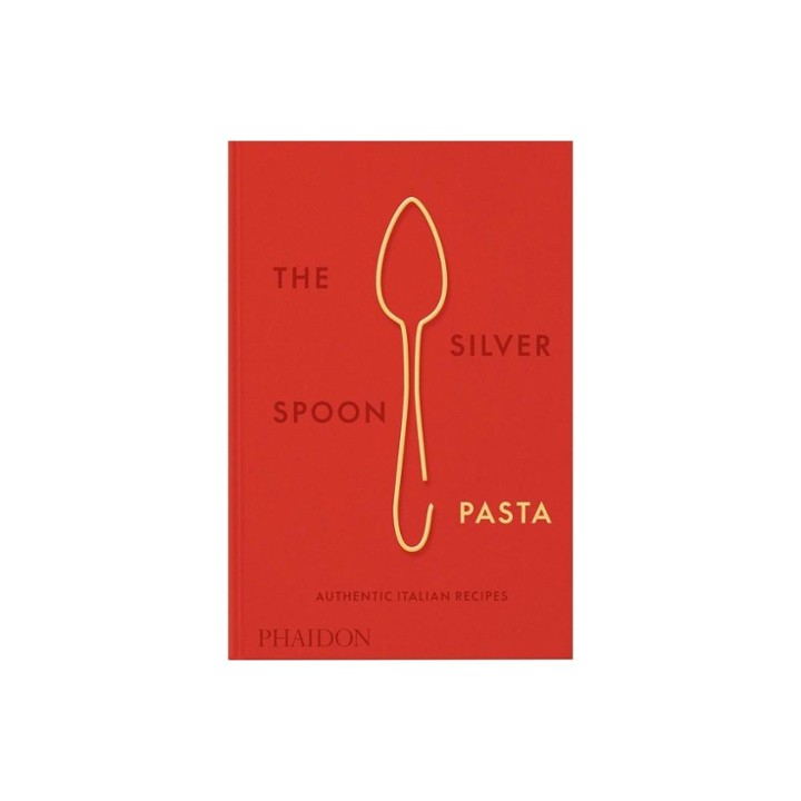 The Silver Spoon Pasta - by the Silver Spoon Kitchen (Hardcover)