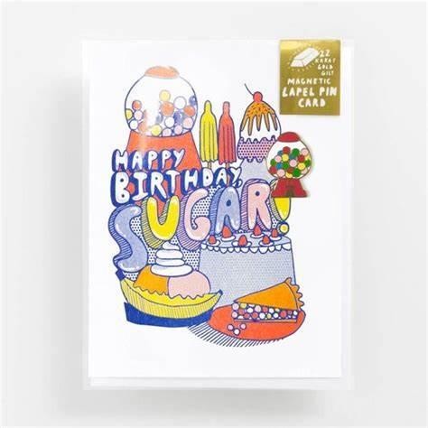 Sugar Birthday Card w/ Gumballs Magnetic Pin