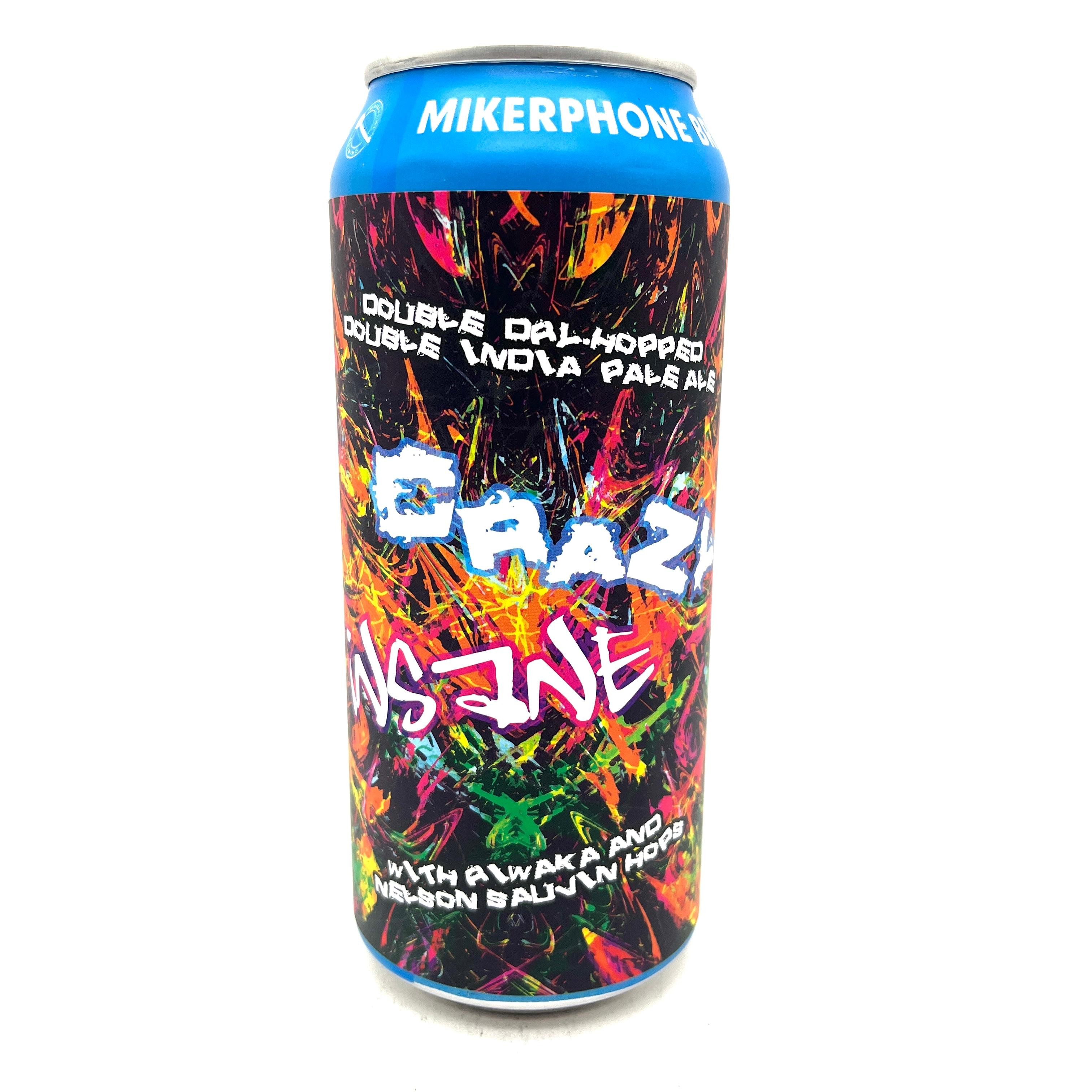 Mikerphone - Crazy Insane