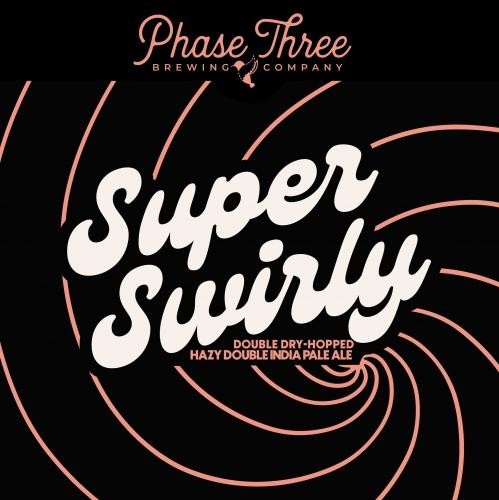 Phase 3 - Super Swirly (16oz)