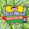 Martin House - Best Maid Pineapple Pickle Beer (12oz)