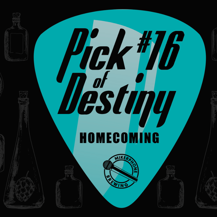 Mikerphone & Bottle Theory - Pick of Destiny #16 "Homecoming" (16.9oz)