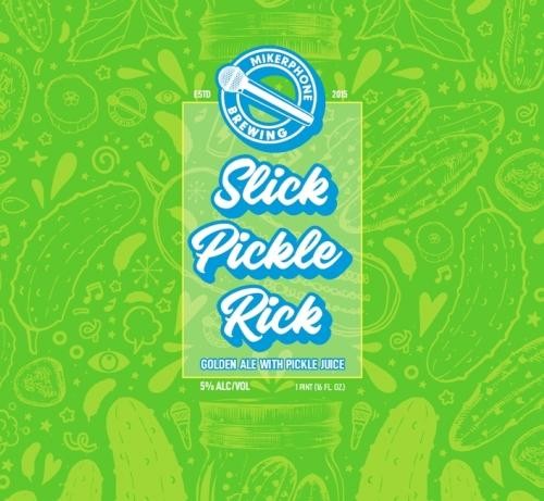 Mikerphone - Slick Pickle Rick (16oz)