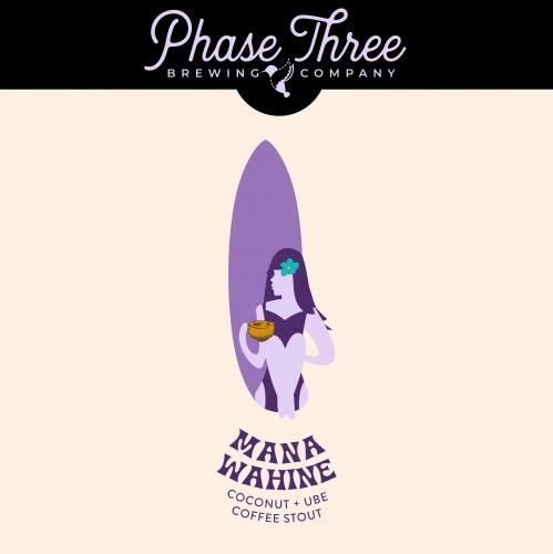 Phase 3 - Mana Wahine (16oz)