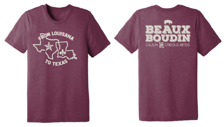 Beaux Boudin - Louisiana to Texas Tee (Maroon)