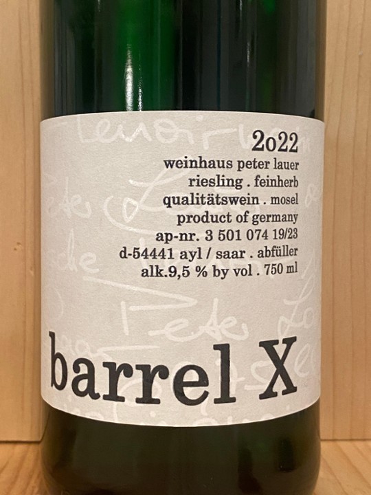 Peter Lauer "Barrel X" Riesling 2022: Mosel, Germany