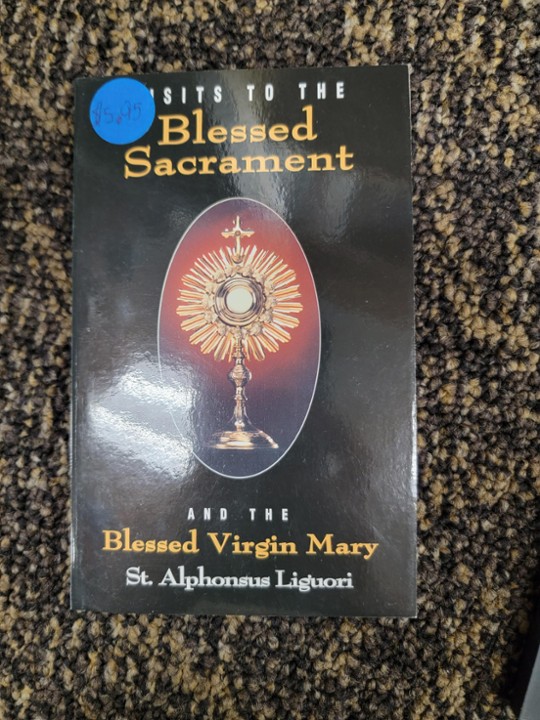 Visits to the Blessed Sacrament Paperback