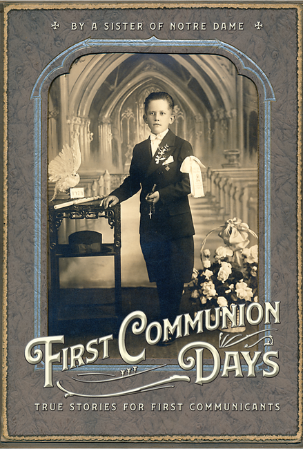 First Communion Days Stories