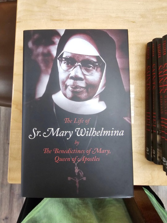 The Life of Sr. Mary Wilhelmina