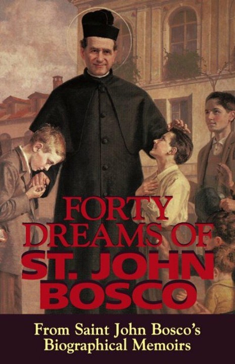 40 Dreams of St. John Bosco