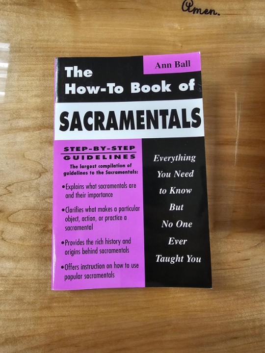 The How To Book of Sacramentals
