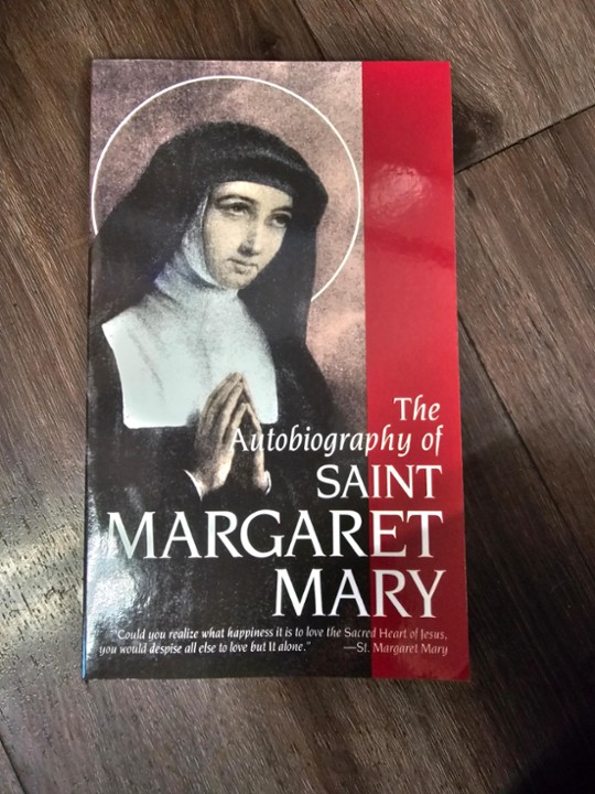 Autobiography of St. Margaret Mary Alacoque