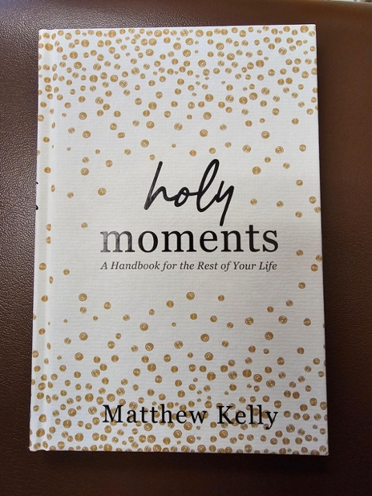 Holy Moments