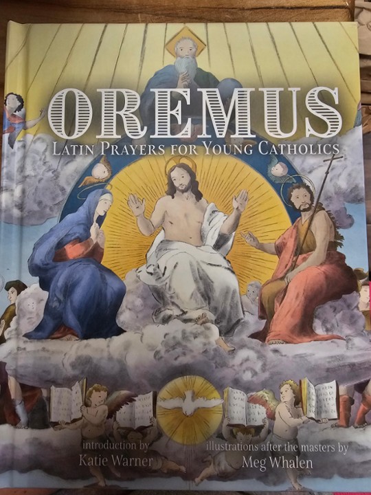 "Oremus" Childrens Latin Prayers