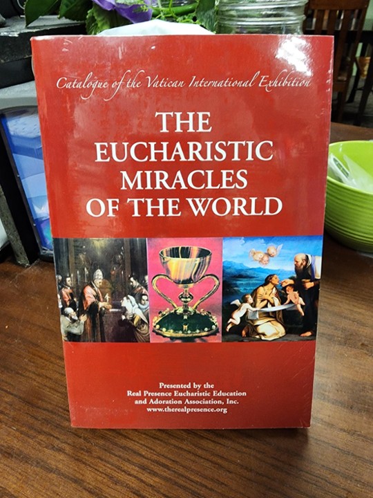 The Eucharistic Miracles Of The World