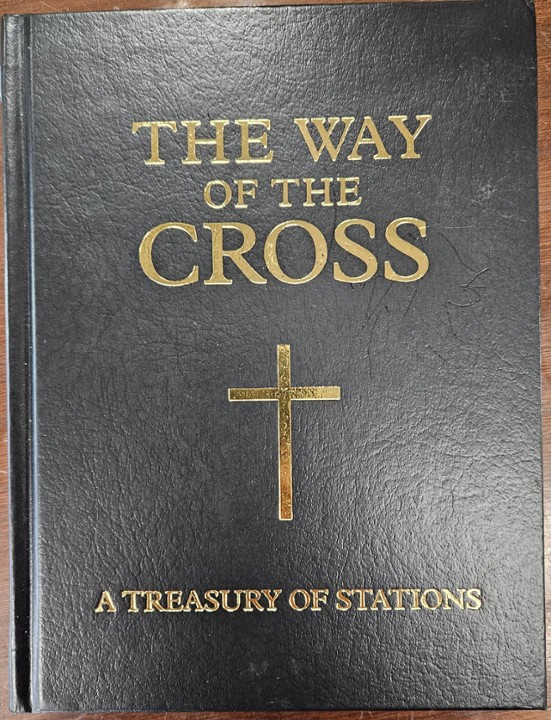 The Way of the Cross (A Treasury of Stations)