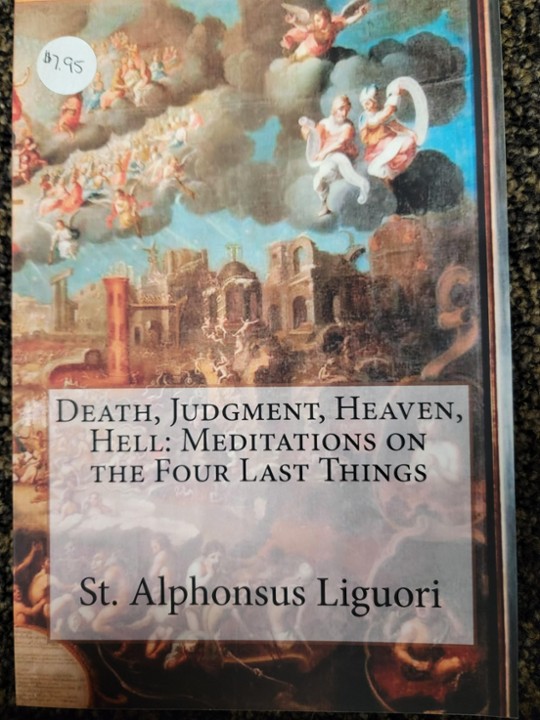 4 Last Things: Death, Heaven, Hell, Judgement
