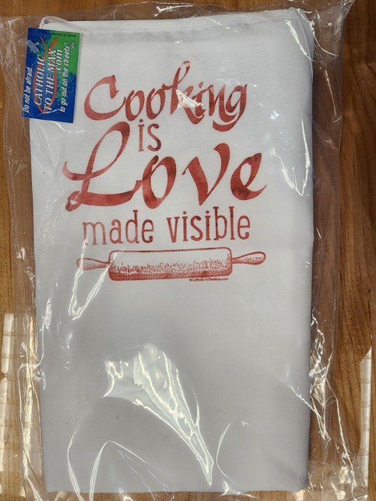 "Cooking is Love made Visible"