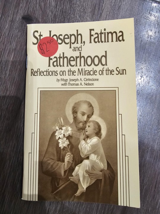 St. Joseph, Fatima And Fatherhood: Reflections On The Miracle Of The Sun