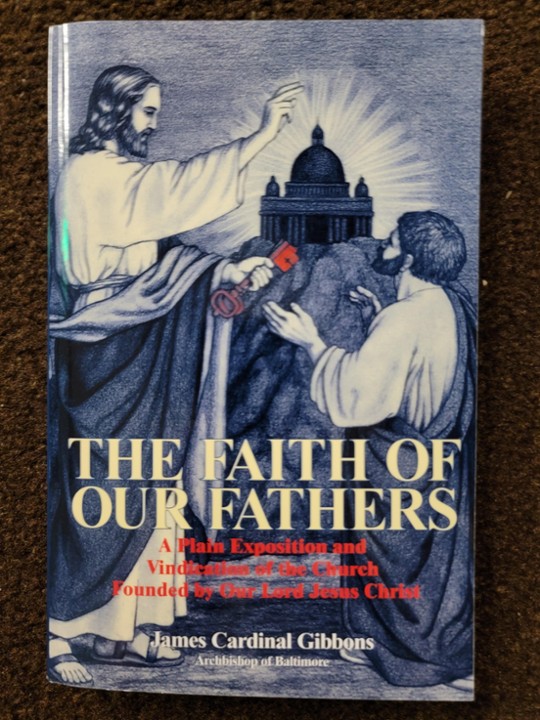 The Faith of our Fathers