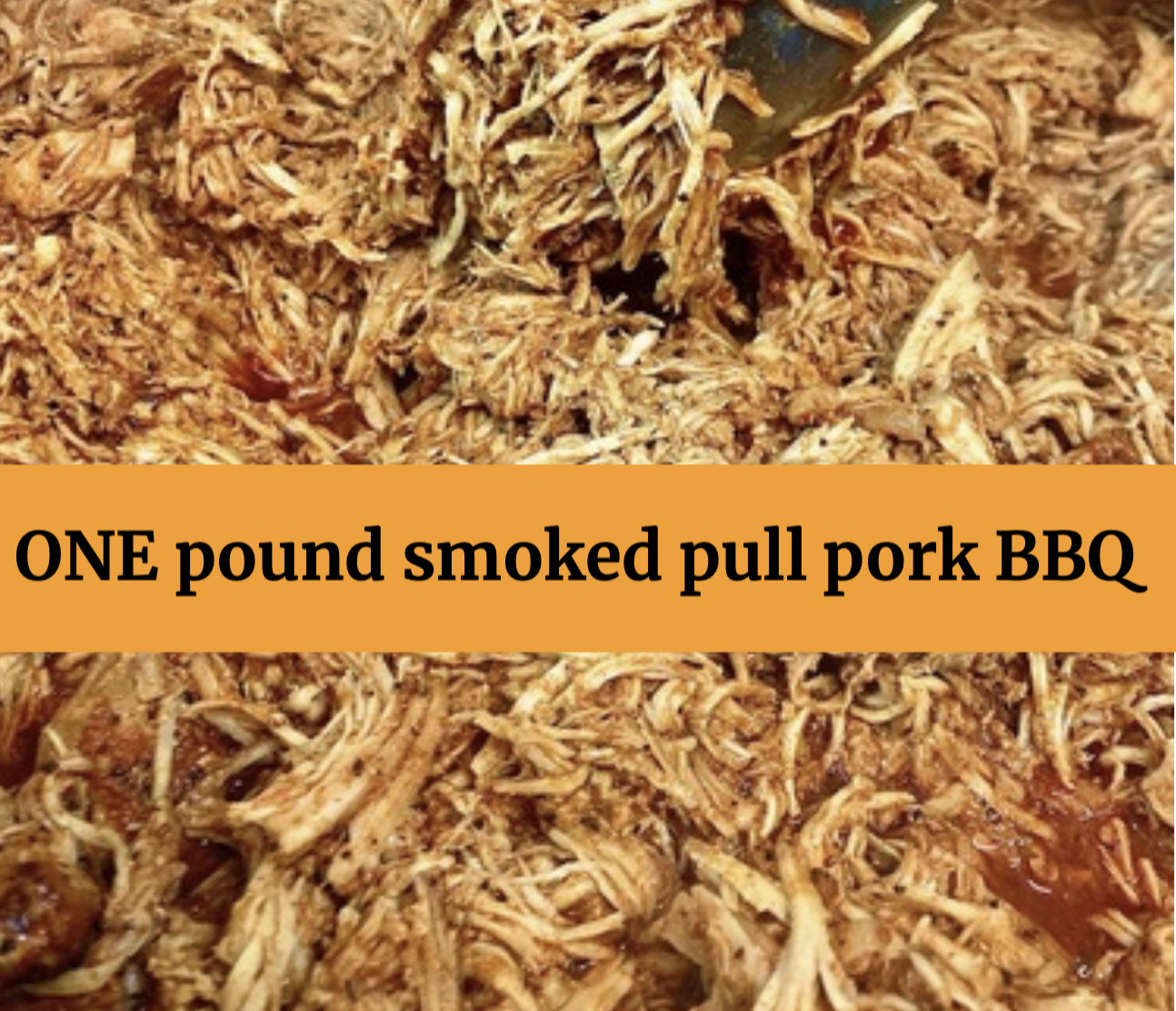 Pulled Pork BBQ 1 pound