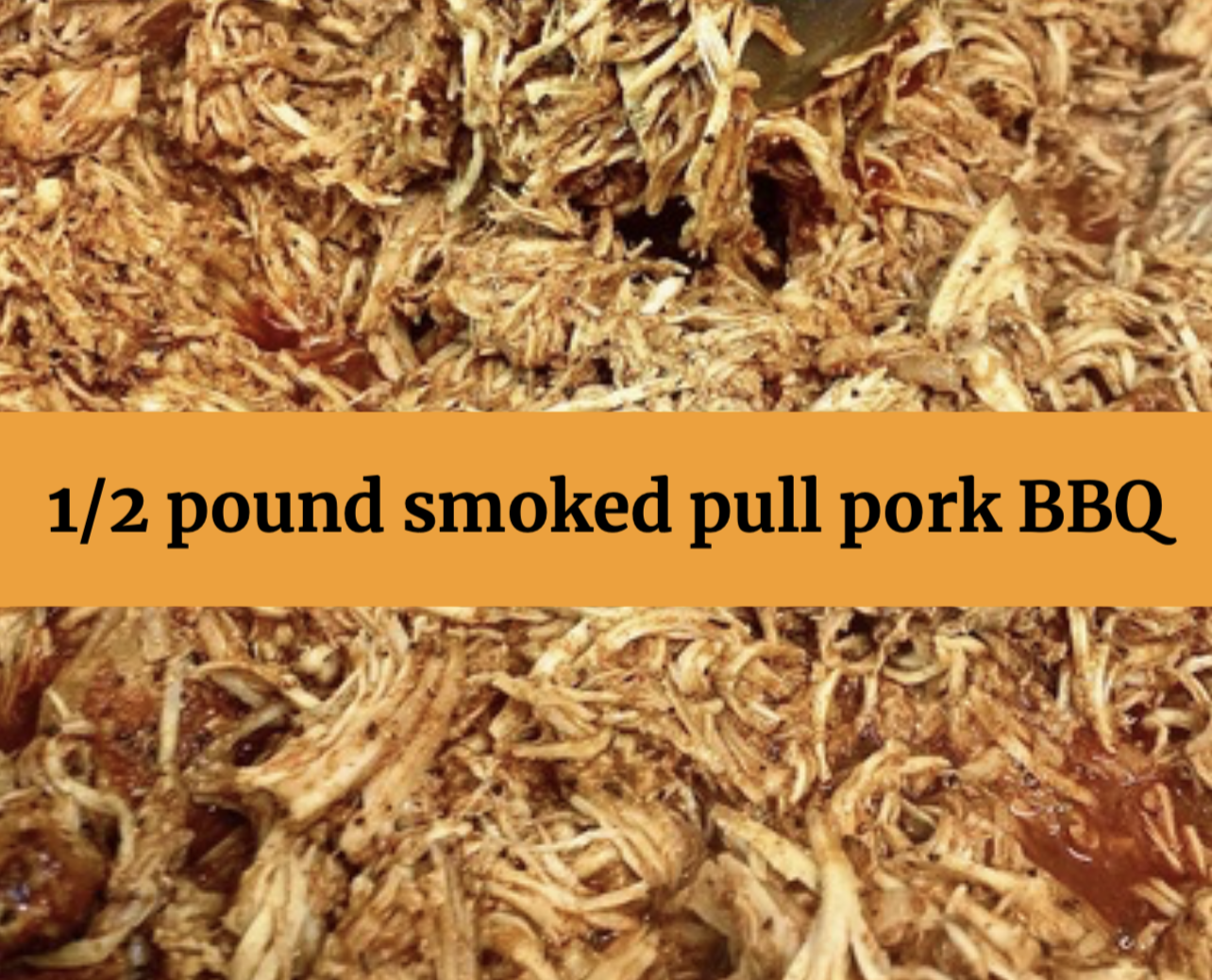 Pulled Pork BBQ 1/2 pound