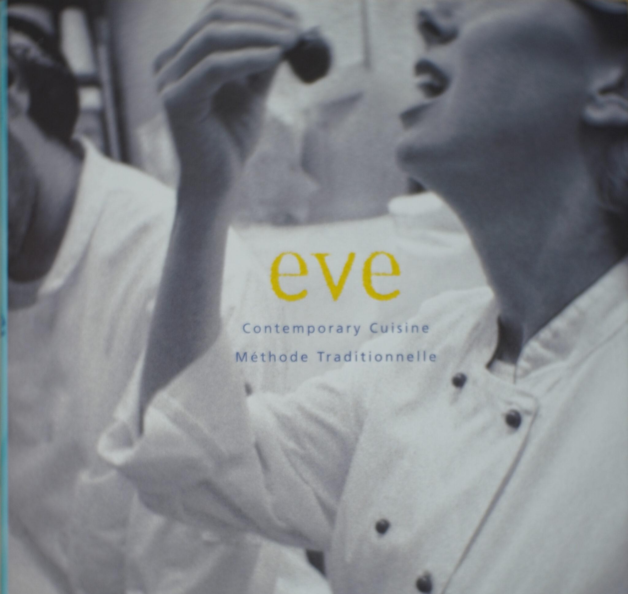 Our Nationally Acclaimed Eve Cookbook
