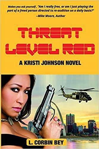 Threat Level Red: A Kristi Johnson Novel