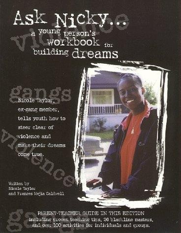 Ask Nicky. . . A Young Person's Workbook for Building Dreams: Parent-Teacher Guide