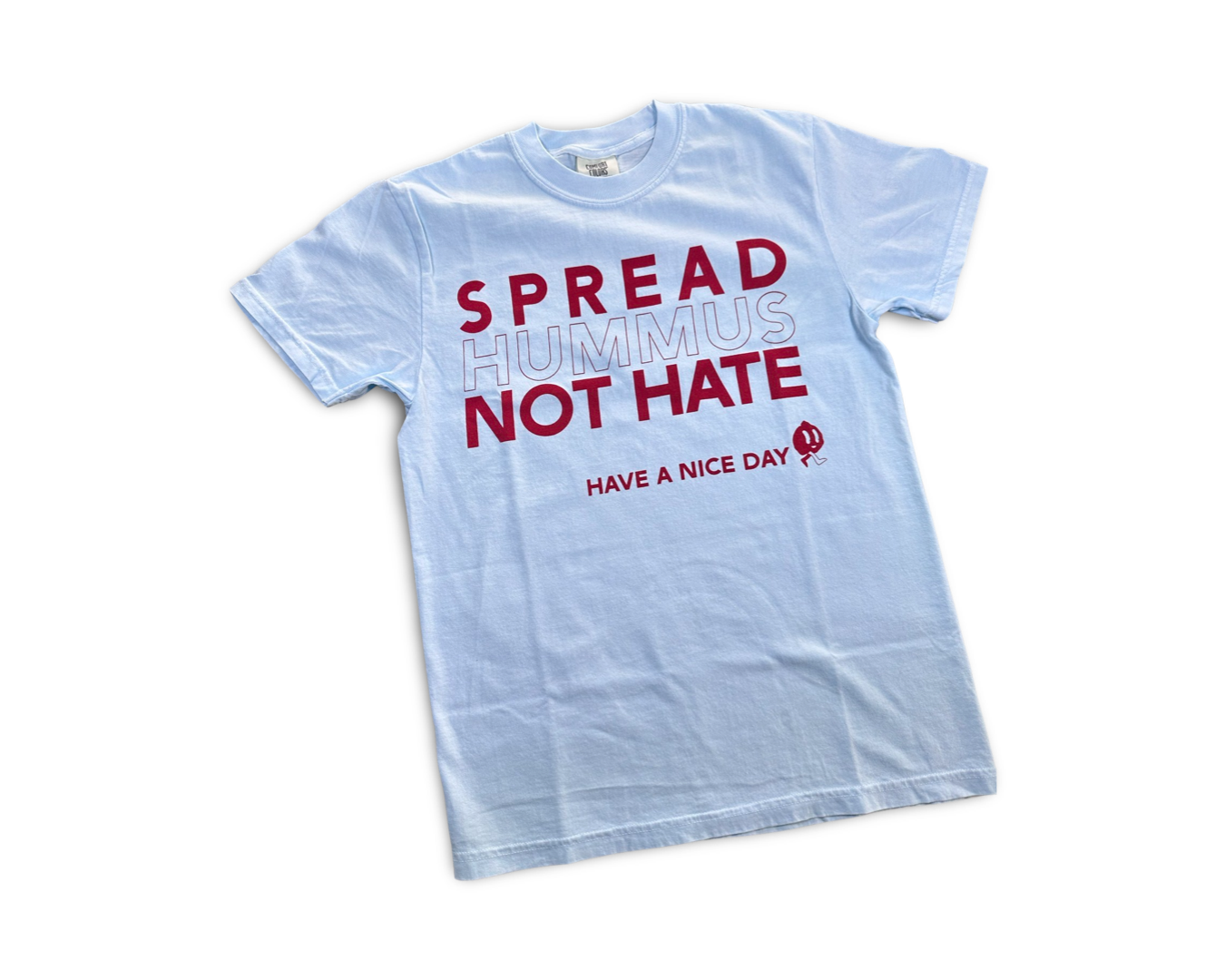 Spread Hummus Not Hate T-Shirt (light blue with red print)