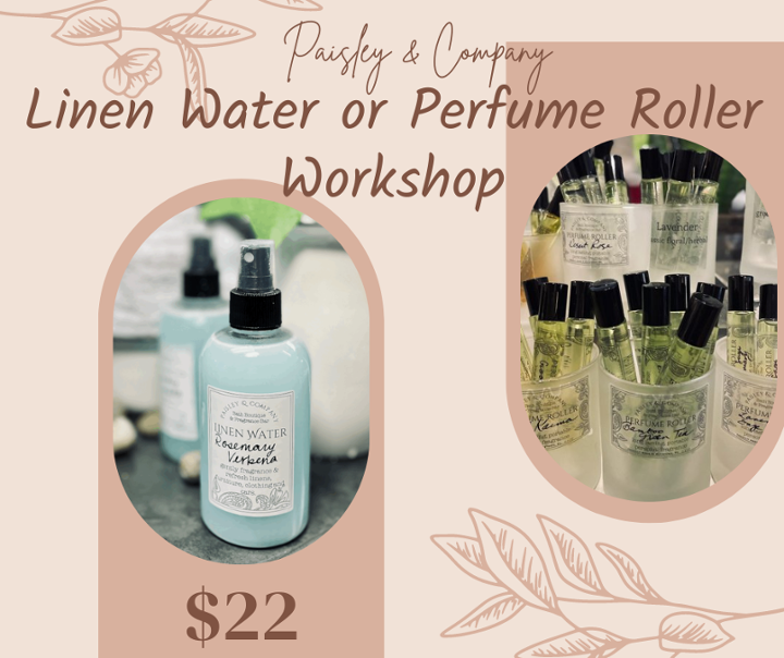 Linen Water or Perfume Roller Workshop - May 19th