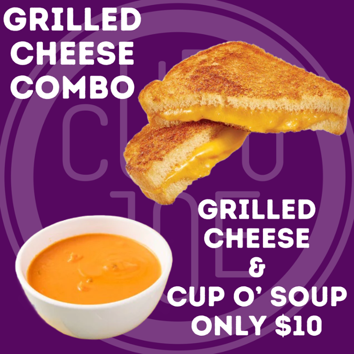 Grilled Cheese & Cup O’ Soup Combo