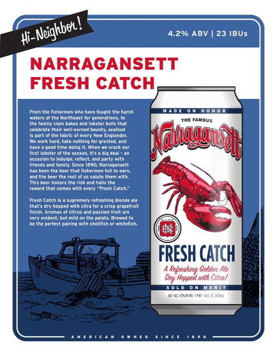 *Narragansett Fresh Catch, 16oz beer (4.2% ABV)