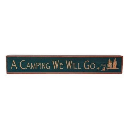 A CAMPING WE WILL GO Wooden Box Sign, 16" X 2.5", by Wilcor