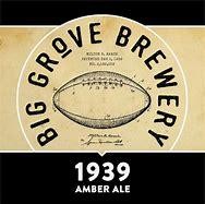 1939 AMBER ALE-BIG GROVE BREWERY