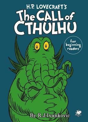 The Call of Cthulhu for Beginning Readers