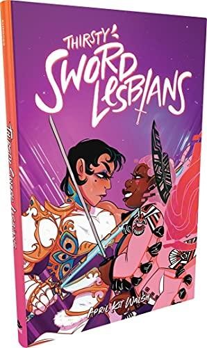 Thirsty Sword Lesbians - Core Rulebook