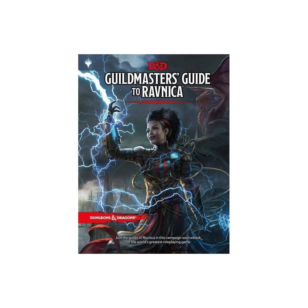 Dungeons & Dragons Guildmasters' Guide to Ravnica (D&d/Magic: the Gathering Adventure Book and Campaign Setting) - (Hardcover)