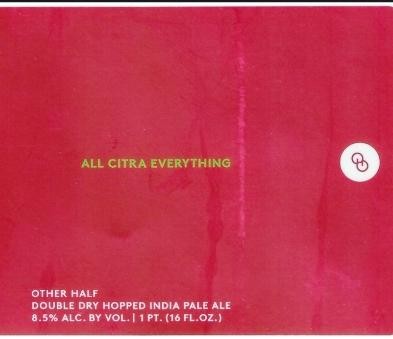 Other Half-All Citra Everything-DDHIPA