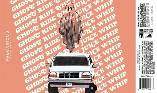 Precarious-Ghost Ride the Juice Whip-HIPA