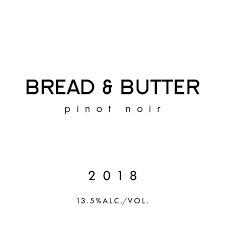 Bread and Butter Pinot Noir