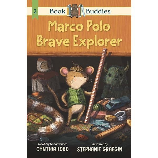 MARCO POLO BRAVE EXPLORER by Cynthia Lord (p) (Book Buddies)