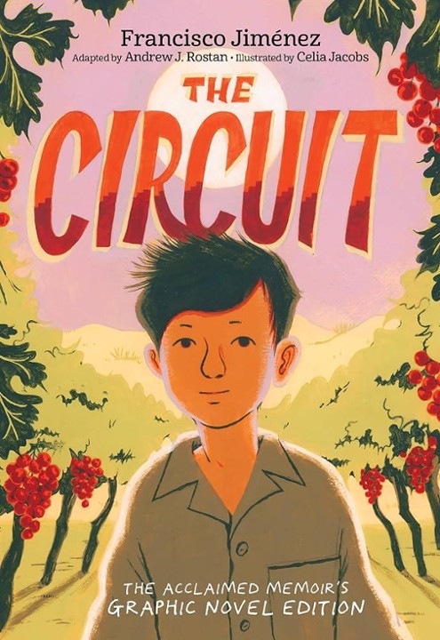 THE CIRCUIT (Graphic Novel) by Francisco Jimenez