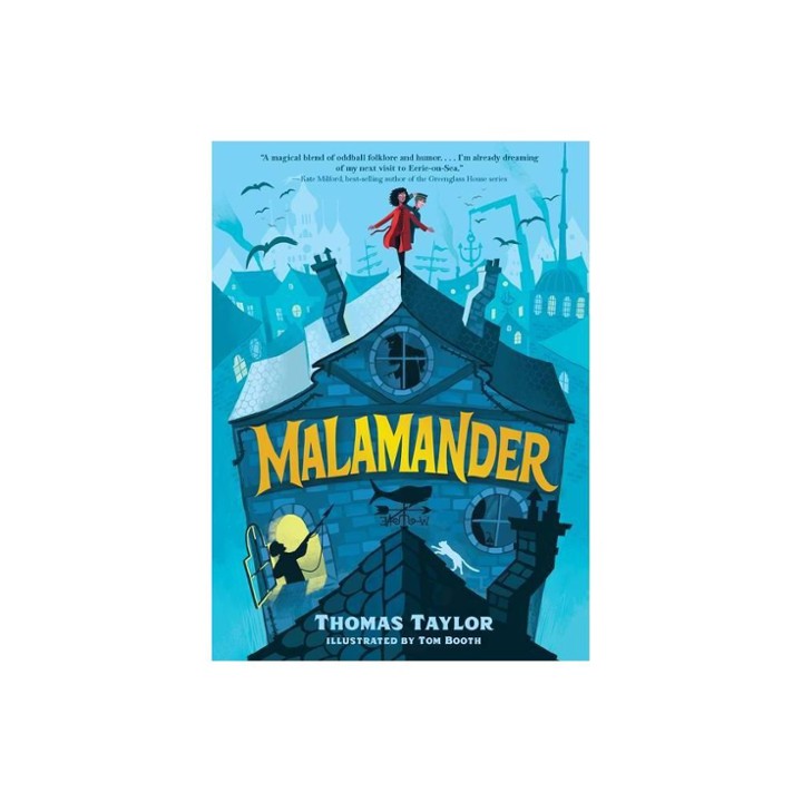 MALAMANDER (Legends of Eerie-on-sea Book #1) by Thomas Taylor (P)